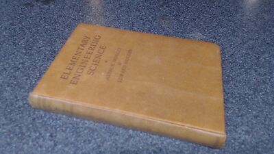 			Elementary Engineering Science, Arthur Morley and Edward Hughes, 		