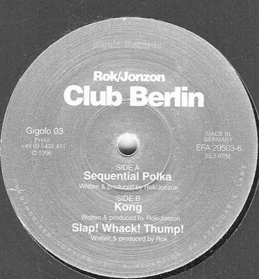 Rok / Jonzon Club Berlin Vinyl Single 12inch International Deejay Gigolo Reco