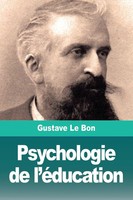 Gustave Le Bon | Psychologie De L'éDucation | Taschenbuch | FranzöSisch (2019)