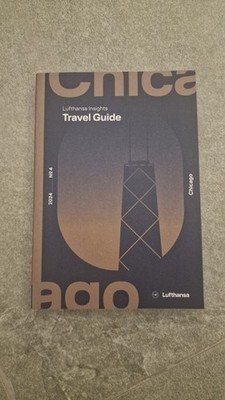 Lufthansa Insights Travel Guide Chicago (aus First Class-Lounge)