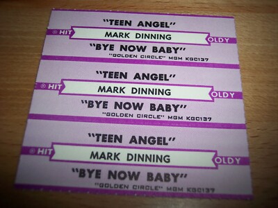3 Mark Dinning Teen Angel / Bye Now Baby Jukebox Title Strip