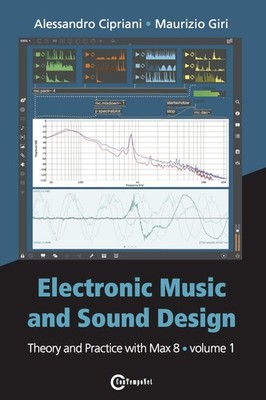 Electronic Music and Sound Design - Theory and Practice with Max 8 - Volume ...