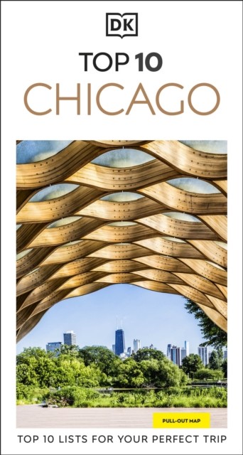DK Top 10 Chicago: Top 10 lists for your perfect trip, plus an all-weather folded map (Pocket Travel Guide) - Image 2