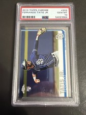Topps 2019 Chrome Fernando Tatis Jr. #203 Rookie PSA 10 Padres RC