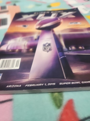 SUPER BOWL 49 NATIONAL PROGRAM XLIX 2015 SEATTLE SEAHAWKS NEW ENGLAND PATRIOTS - Picture 3 of 6