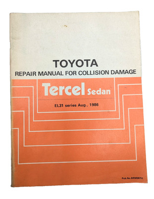 Toyota Tercel 1986 OEM Shop Collision Repair Manual EL31 Sedan