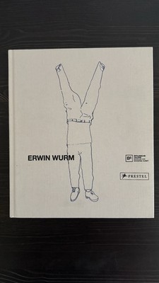 Erwin Wurm - Bei Mutti - Prestel - Buch