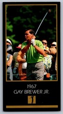 1993 GRAND SLAM VENTURES GOLF CARD - 1967 GAY BREWER JR.