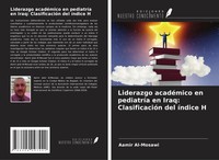 Aamir Al-Mosawi | Liderazgo AcadéMico En PediatríA En Iraq: ClasificacióN Del...