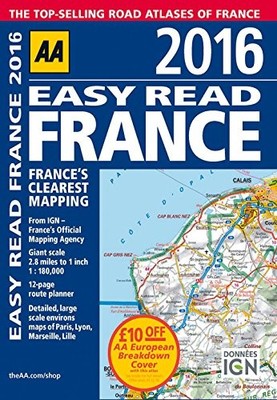 AA Easy Read France 2016 (Road Atlas) (Easy Read ... by AA Publishing 0749577517