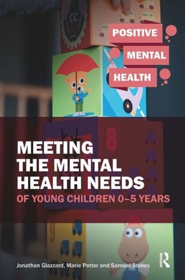 MEETING THE MENTAL HEALTH NEEDS OF YOUNG by Marie Potter Paperback Self Help