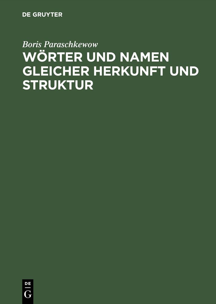 Boris Paraschke Wörter und Namen gleicher Herkunft und Struktur. Lexi (Hardback)