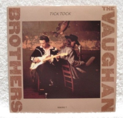 Vaughan Brothers - Tick Tock - Used Vinyl Record 7 - E5870z