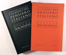 I CLASSICI DEL PENSIERO ITALIANO - NICCOLÒ MACHIAVELLI - Treccani 2006