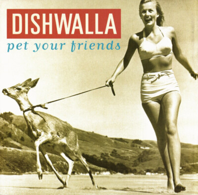 CD Dishwalla Pet Your Friends A&M Records