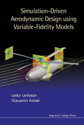 Simulationsgesteuertes aerodynamisches Design mit variabler Wiedergabetreue... - 9781783266289