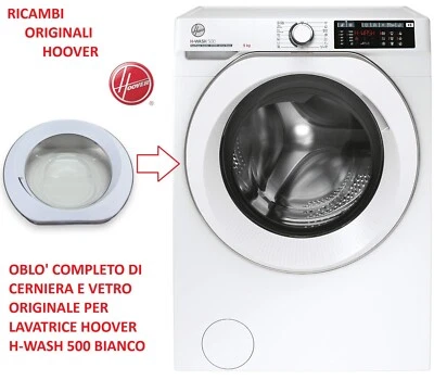 OBLO' COMPLETO LAVATRICE HOOVER CANDY ORIGINALE PER IL MODELLO H-WASH 500 BIANCO