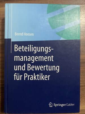 Beteiligungsmanagement und Bewertung fr Praktiker [German Edition]