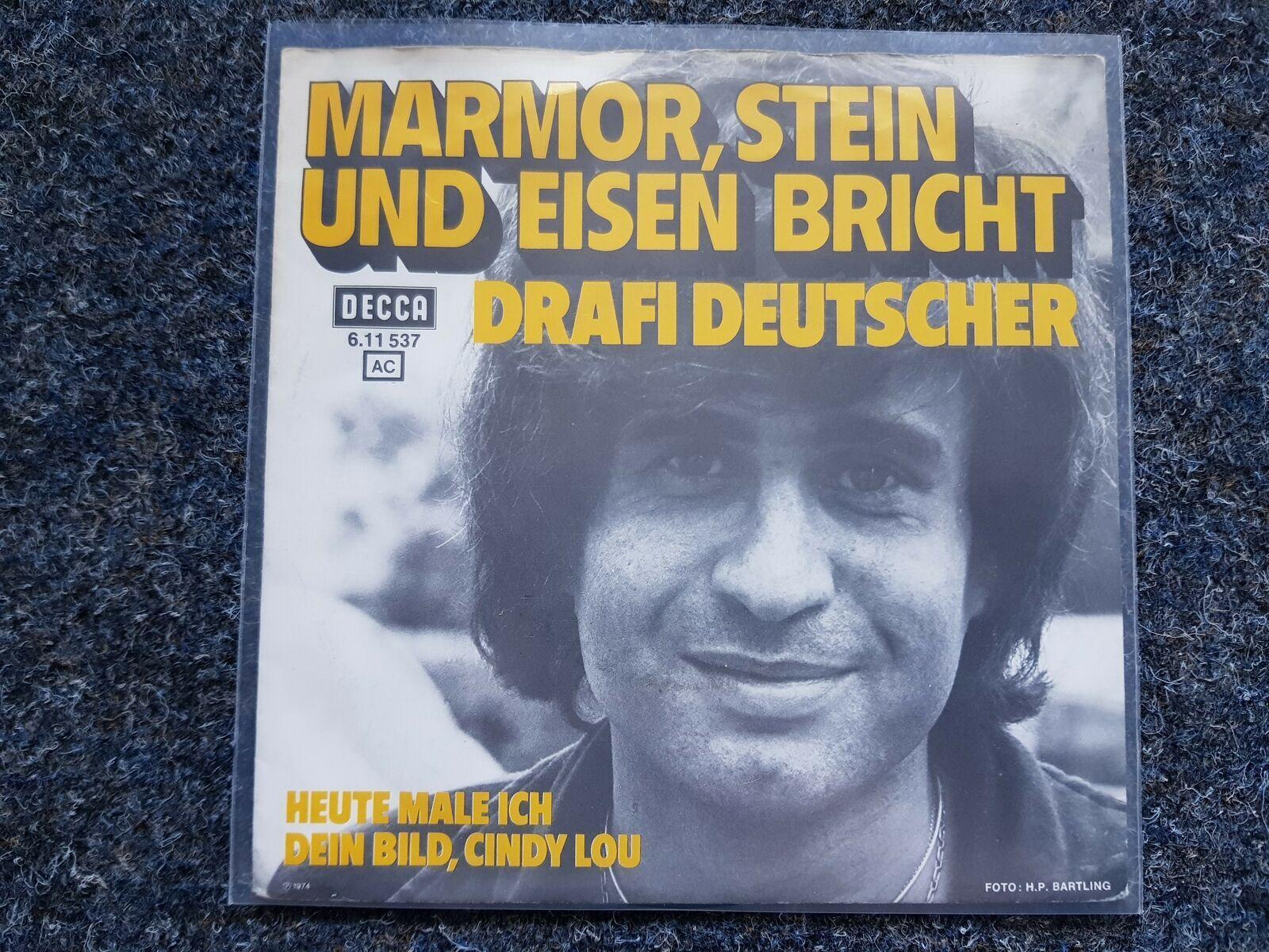 7"" Single Vinyl Drafi Deutscher - Marmor, Stein und Eisen bricht