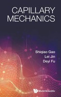 Gao Shiqiao | Capillary Mechanics | Buch | Englisch (2025) | World Scientific