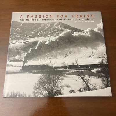 Eine Leidenschaft für Züge Die Eisenbahnfotografie von Richard Steinheimer