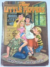 Five Little Peppers and How They Grew VTG Childrens Book 1955 Sidney Whitman