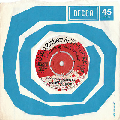 Slaughter And The Dogs - Quick Joey Small (Run Joey Run) (7", Single) (Near Mint - Picture 1 of 3