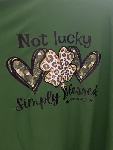 Plus Size X Large NOT LUCKY SIMPLY BLESSED Christian Romans 4:7-8 - Picture 2 of 4