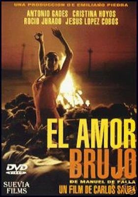 TEO ESCAMILLA PEDRO DEL REY - Carlos Saura Dance Trilogy, Part 3: El Amor Brujo