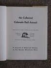 The Collected Colorado Rail Annual - CRRM 1974 Hardcover 1963-1969 — photo 3