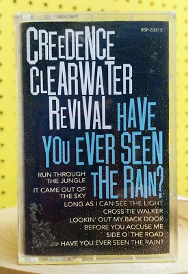 Creedance Clearwater Revival - Have You Ever Seen The Rain ?  Cassette Tape