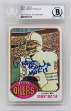 Robert Brazile Autographed 1976 Topps Rookie Card #424 w/HOF'18 -Beckett