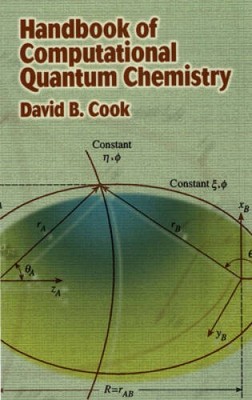 Handbook of Computational Quantum Chemistry (Dover Books o - VERY GOOD