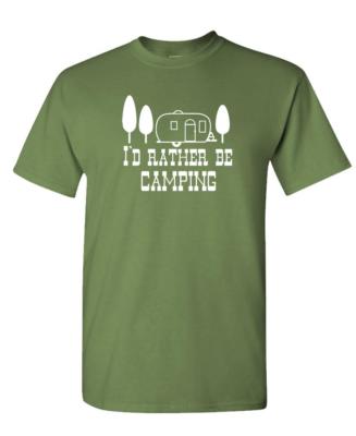 CAMPING - I'D RATHER BE DOING IT - Unisex Cotton T-Shirt Tee Shirt