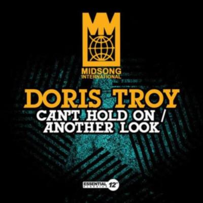 DORIS TROY: CAN'T HOLD ON/ANOTHER LOOK - CD MAXI