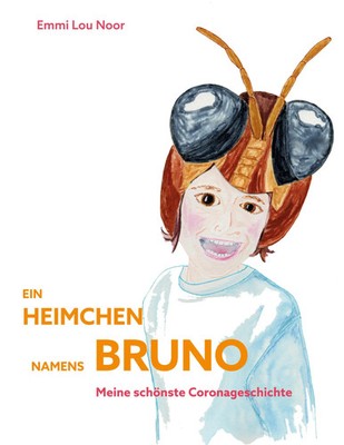 Emmi Lou Noor | Ein Heimchen namens Bruno | Taschenbuch | Deutsch (2020) | 32 S.