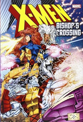 X-Men: Bishop's Crossing by Lee