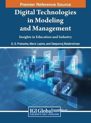 Deepanraj Balakri Digital Technologies in Modeling and Mana (Gebundene Ausgabe)
