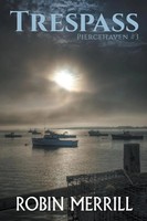 Robin Merrill | Trespass | Taschenbuch | Englisch (2018) | Ean 9781393573647