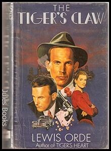 The Tigers Claw: vol.2 von Orde, Lewis | Buch | Zustand gut