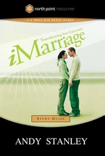 iMarriage Study Guide: Transforming Your Expectations (North Point Resources Se,