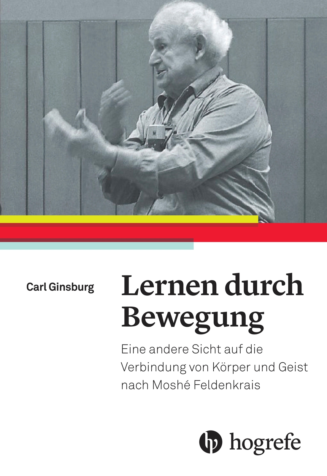 Thumbnail - Lernen Durch Bewegung | Carl Ginsburg | Deutsch | Taschenbuch | 264 S.