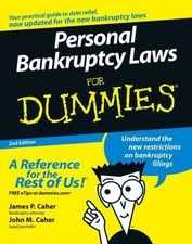 Personal Bankruptcy Laws for Dummies, Paperback by Caher, James P.; Caher, Jo...