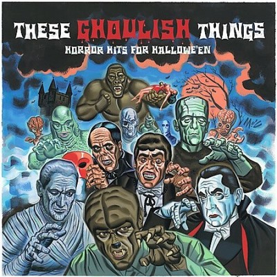 These Ghoulish Things: Horror Hits für Halloween von verschiedenen Künstlern