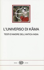 L'universo di Kama - Fabrizia Baldissera ( Giulio Einaudi Editore) [2014]