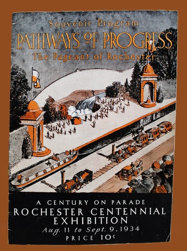 ROCHESTER NEW YORK CENTENNIAL 1834 - 1934 SOUVENIR BROCHURE PROGRAM VINTAGE
