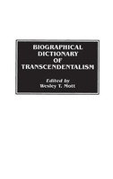 Wesley Mott | Biographical Dictionary Of Transcendentalism | Buch | Englisch