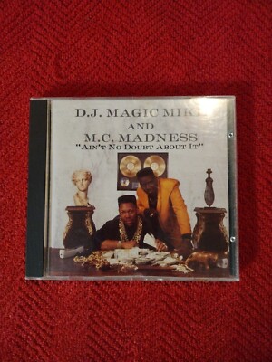 Ain't No Doubt About It by DJ Magic Mike (CD, 1991, Rare)
