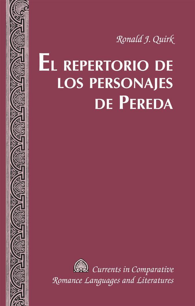 Thumbnail - Ronald J. Quirk | El Repertorio De Los Personajes De Pereda |