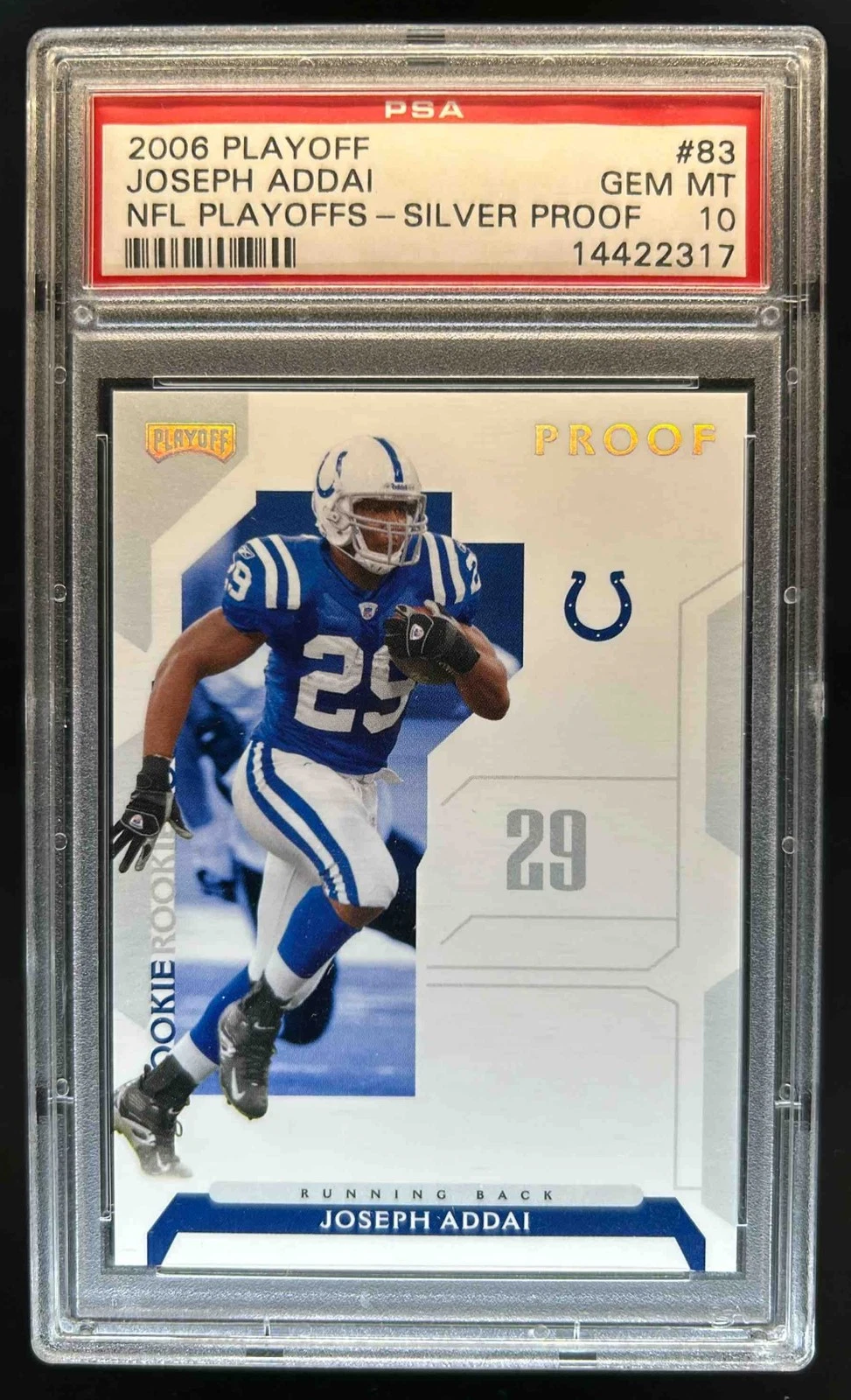 Joseph Addai Playoff NFL Playoffs #83 Silver Proof